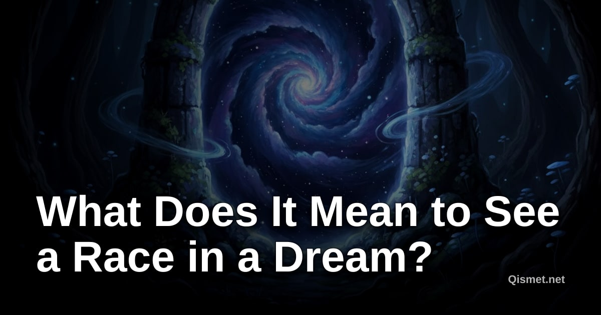 What Does It Mean to See a Race in a Dream?