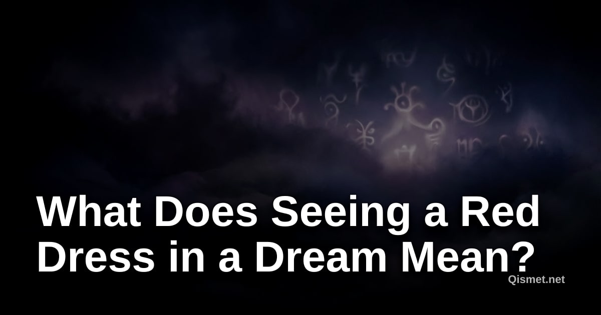 What Does Seeing a Red Dress in a Dream Mean?