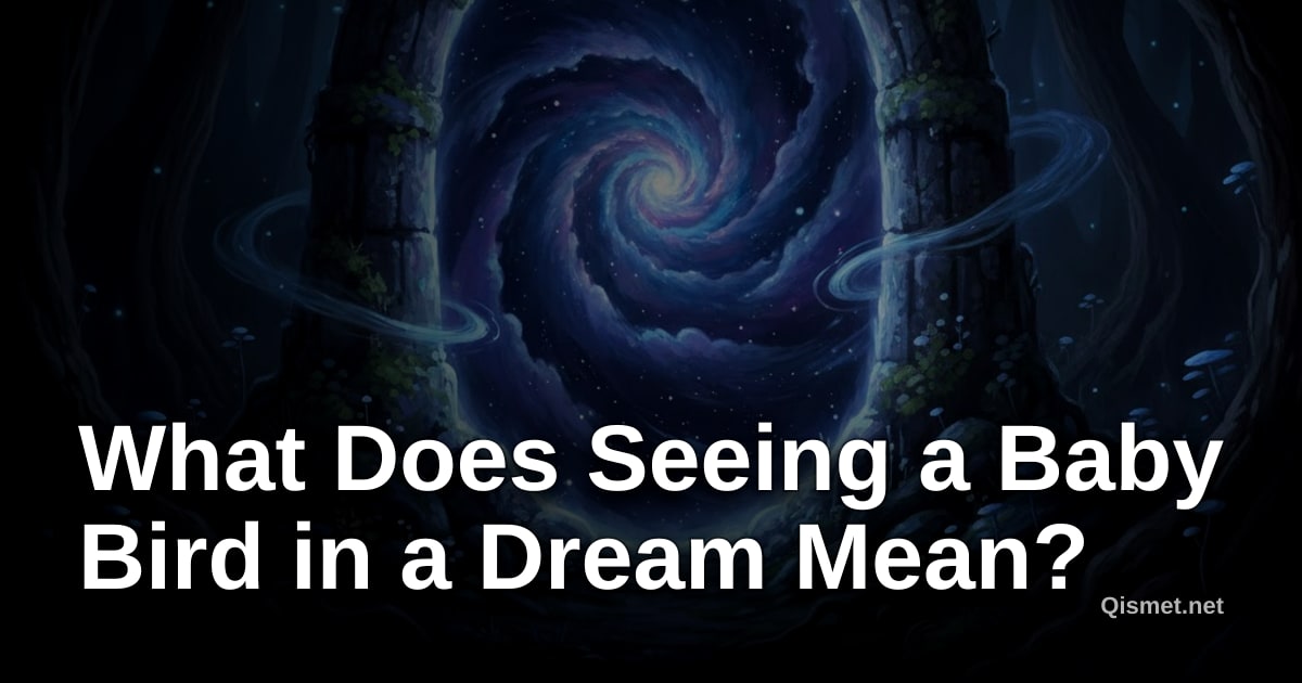 What Does Seeing a Baby Bird in a Dream Mean?